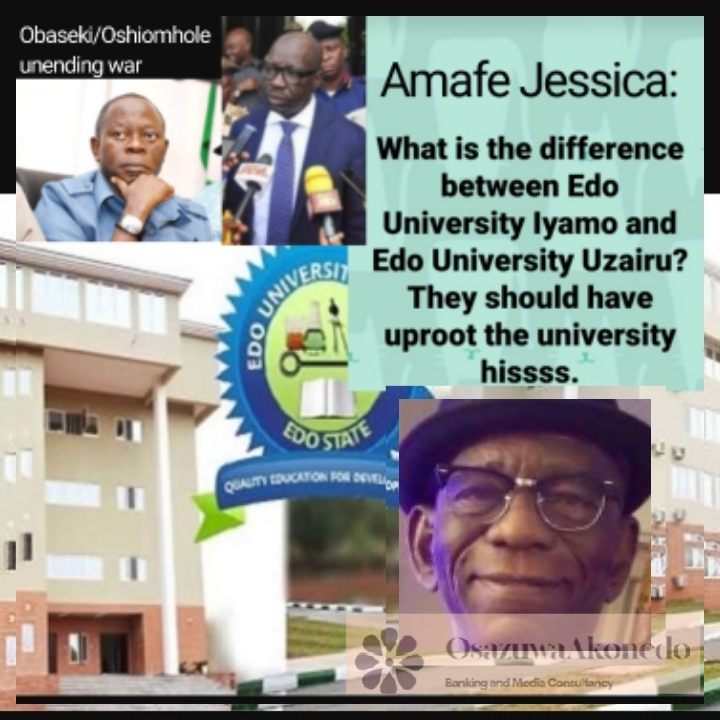 Ayowie Ayobahan: Why is University of Benin named in Ugbowo. AAU in Ekpoma. All named in their locations... Why is Iyamoh different? ~ OsazuwaAkonedo #Benin