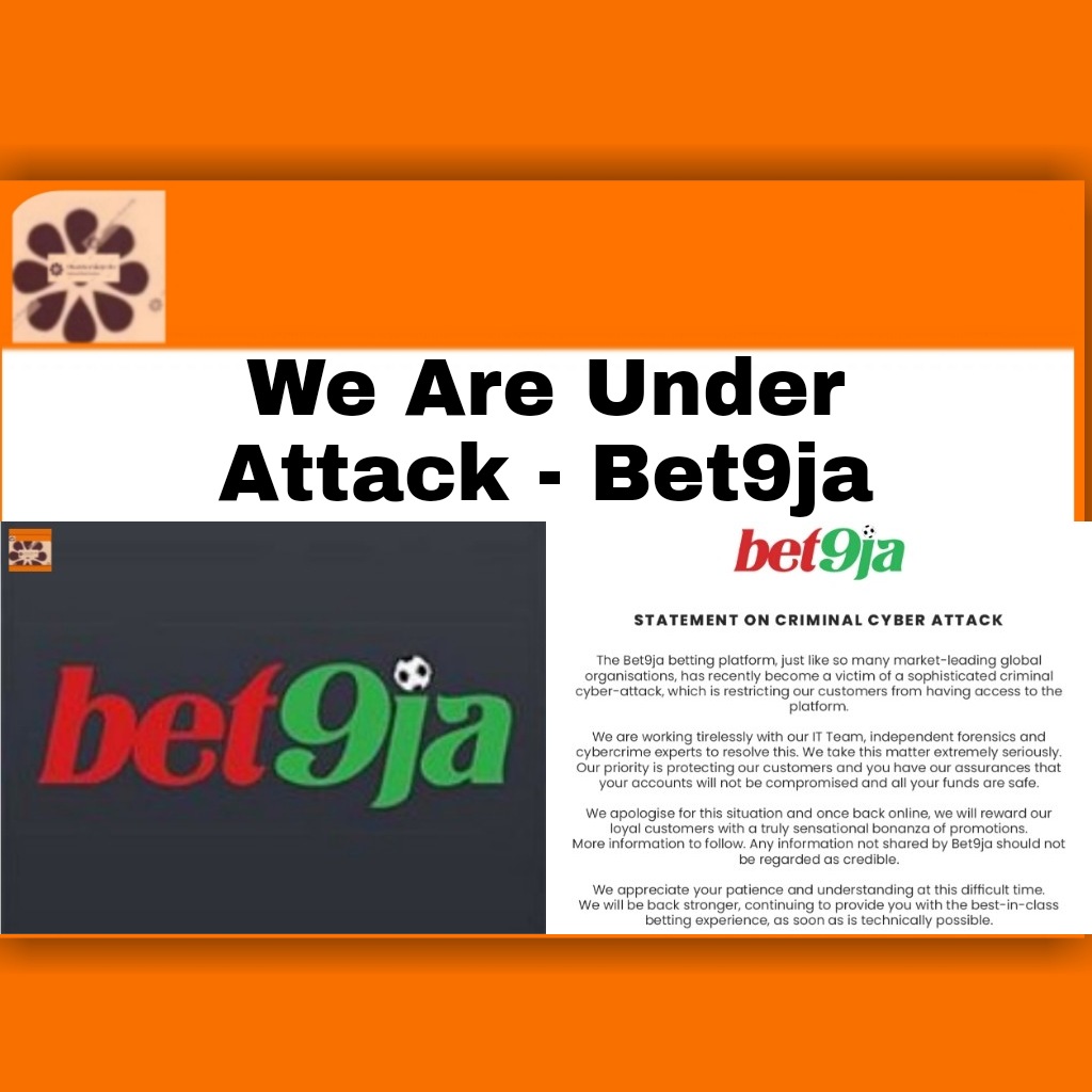We Are Under Attack - Bet9ja ~ OsazuwaAkonedo #OsazuwaAkonedo