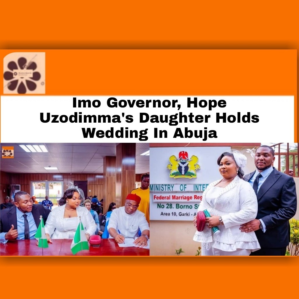 Imo Governor, Hope Uzodimma’s Daughter Holds Wedding In Abuja