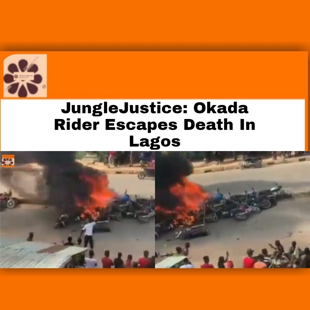 JungleJustice Okada Rider Escapes Death In Lagos