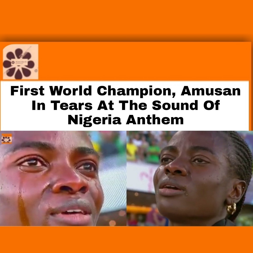 First World Champion, Amusan In Tears At The Sound Of Nigeria Anthem