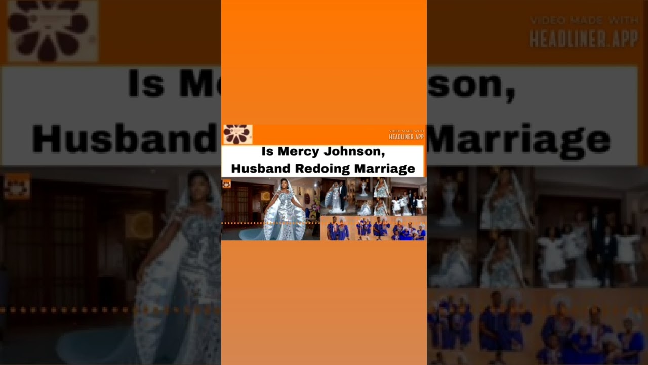 OsazuwaAkonedo Video ~ Is Mercy Johnson, Husband Redoing Marriage ~ OsazuwaAkonedo