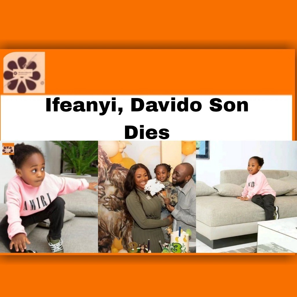 Ifeanyi, Davido Son Dies