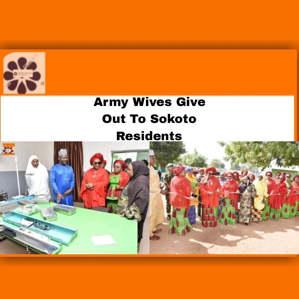 Army Wives Give Out To Sokoto Residents