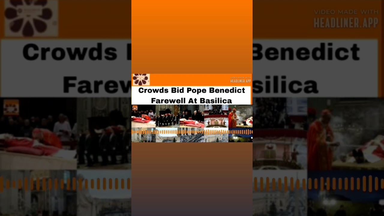 OsazuwaAkonedo Video ~ Crowds Bid Pope Benedict Farewell At Basilica ~ OsazuwaAkonedo