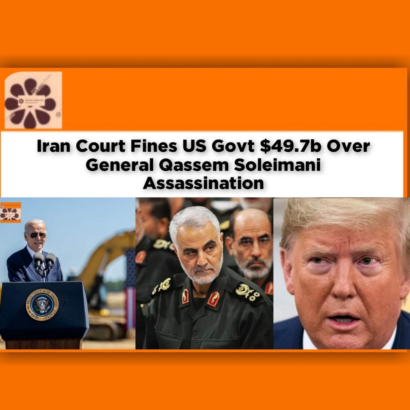 Iran Court Fines US Govt $49.7b Over General Qassem Soleimani Assassination ~ OsazuwaAkonedo