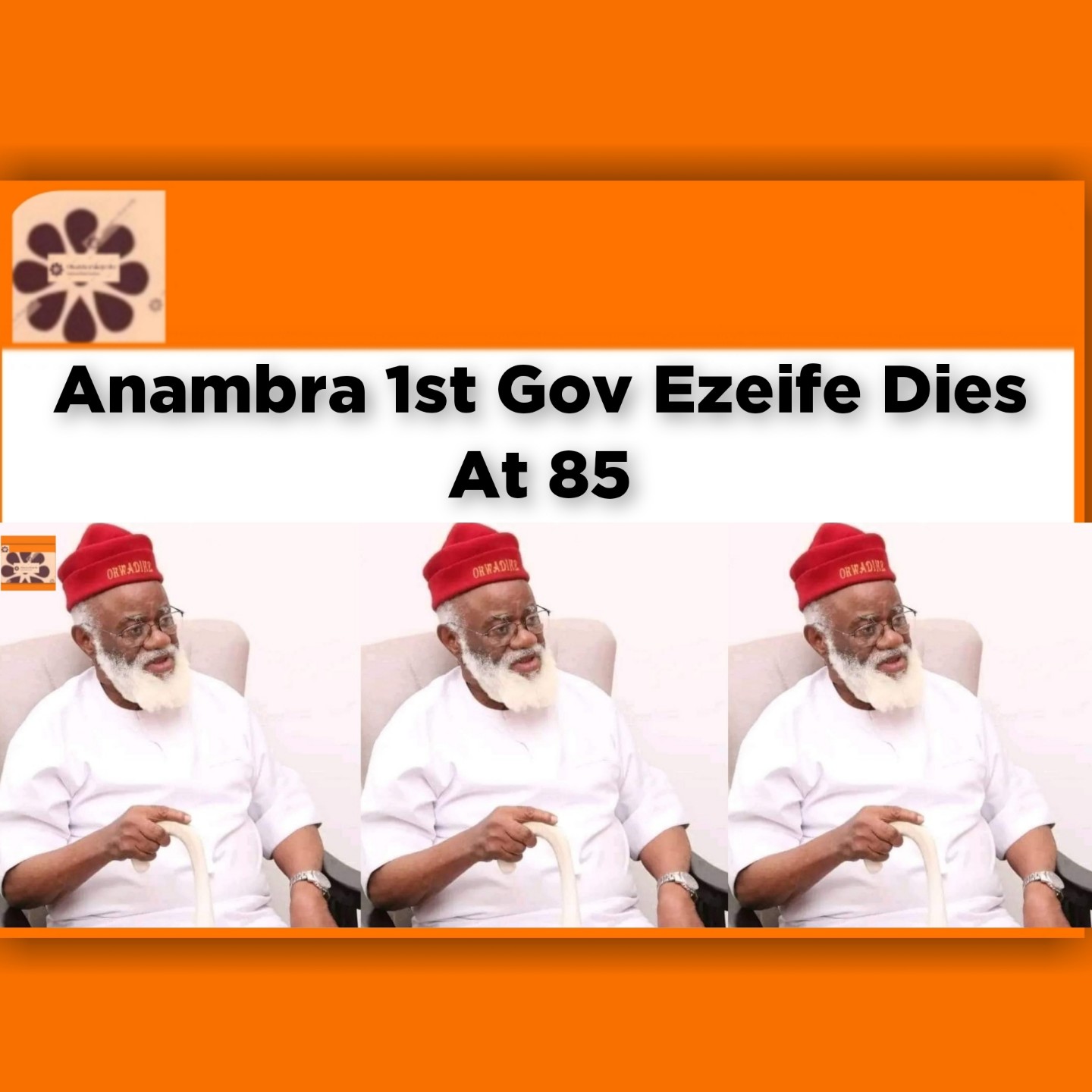 Anambra 1st Gov Ezeife Dies At 85