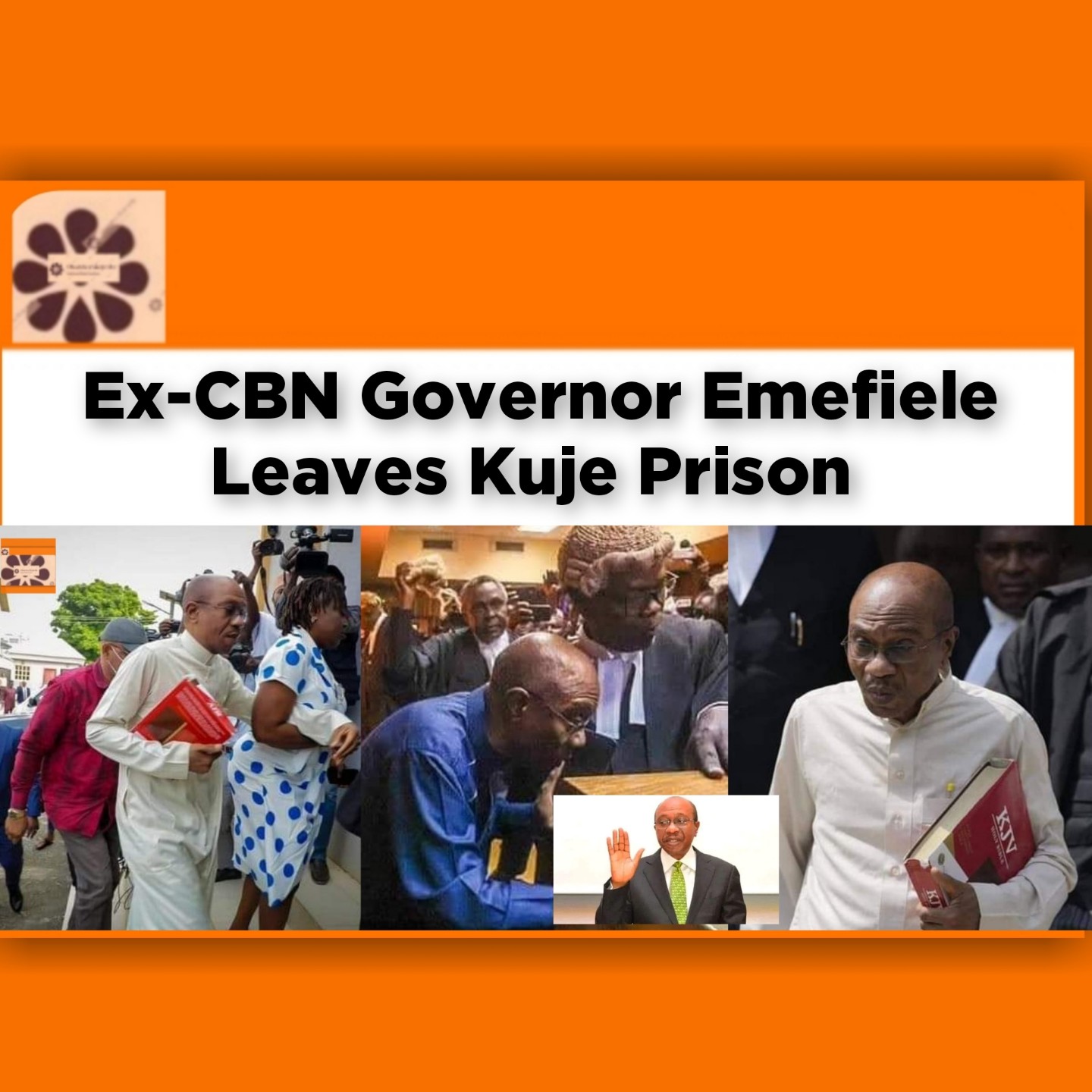 Ex-CBN Governor Emefiele Leaves Kuje Prison