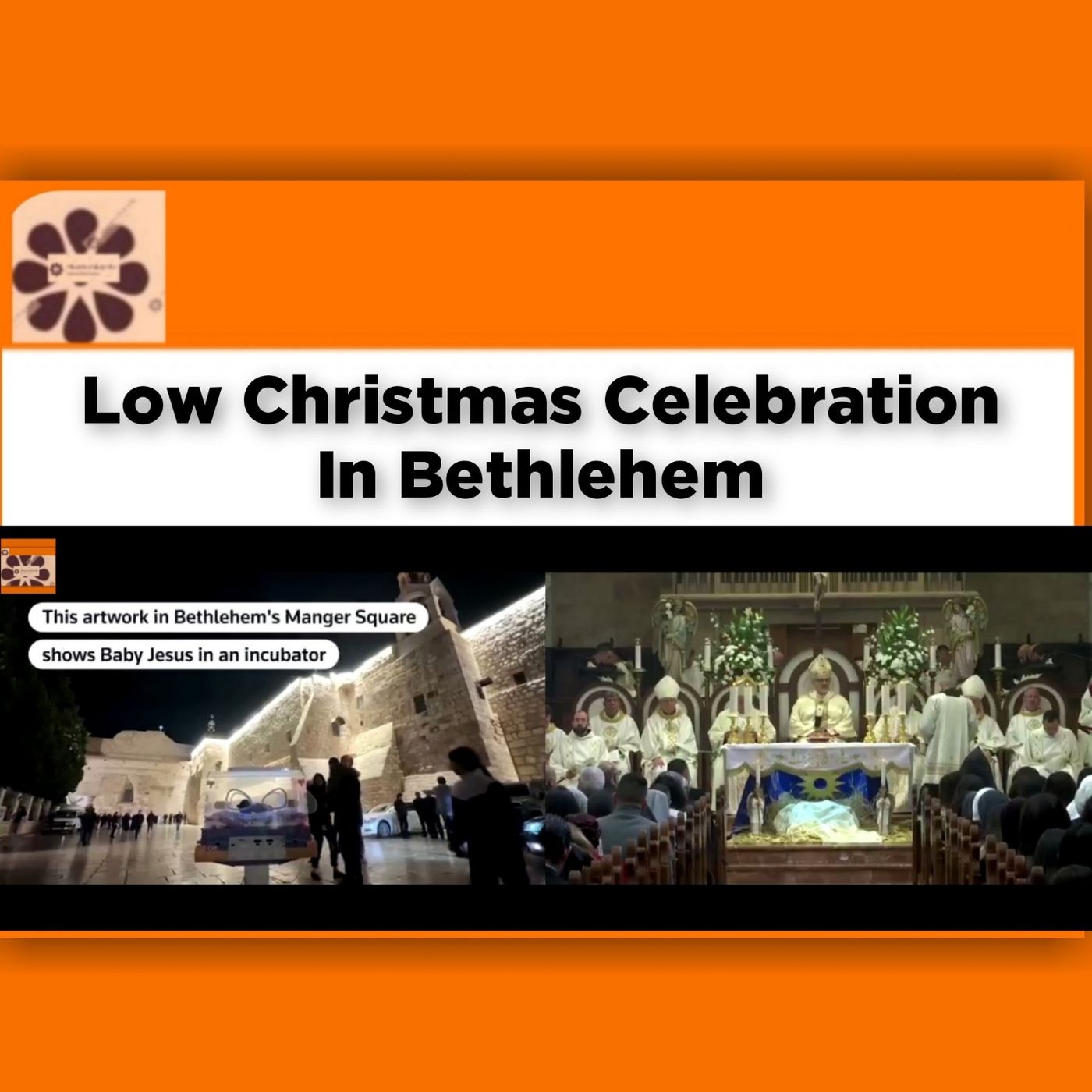 Low Christmas Celebration In Bethlehem ~ OsazuwaAkonedo