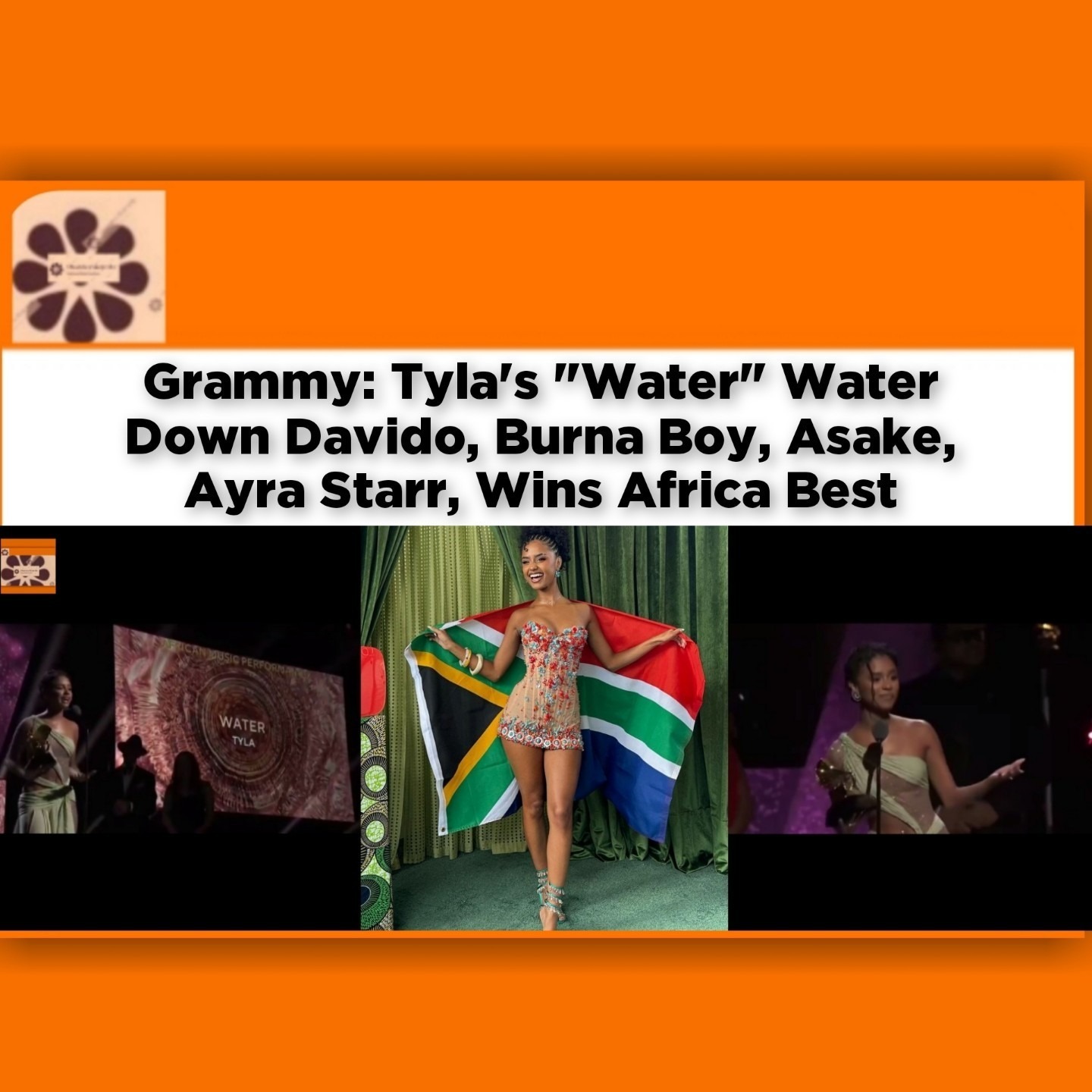 Grammy: Tyla's "Water" Water Down Davido, Burna Boy, Asake, Ayra Starr, Wins Africa Best