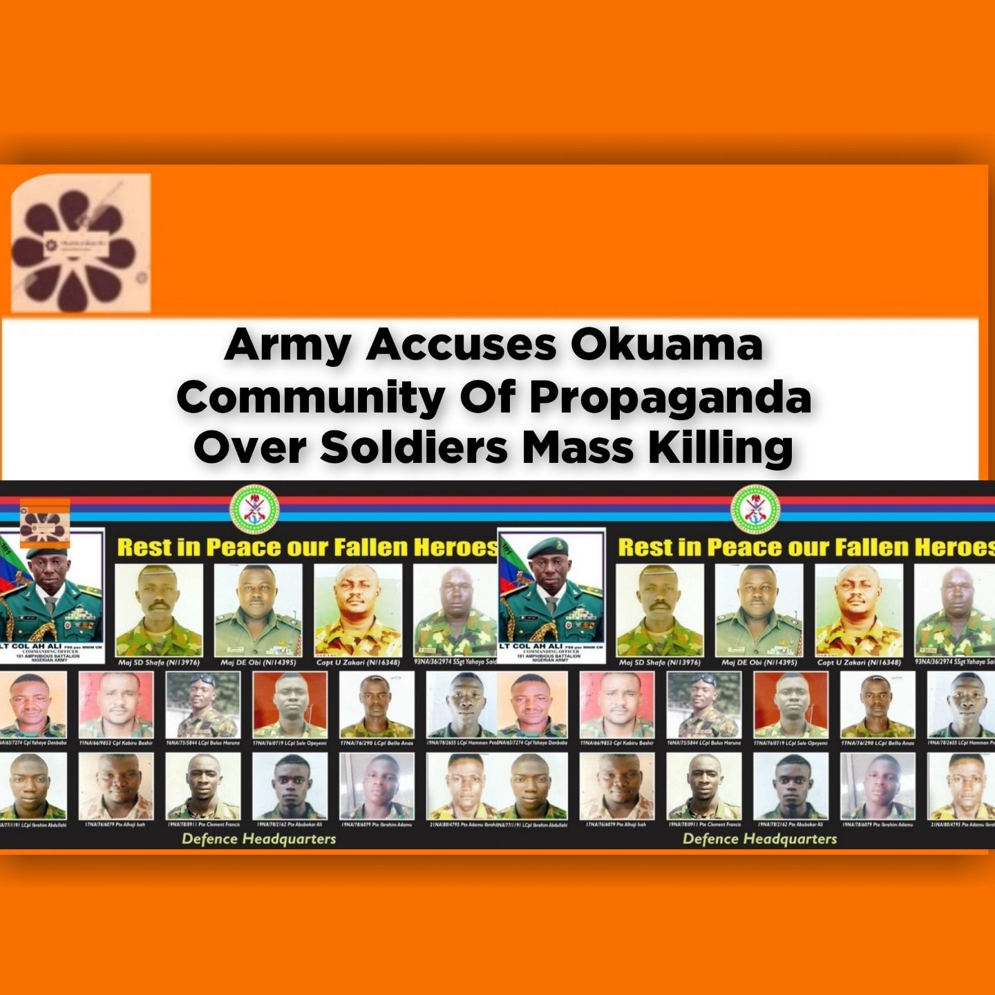 Army Accuses Okuama Community Of Propaganda Over Soldiers Mass Killing