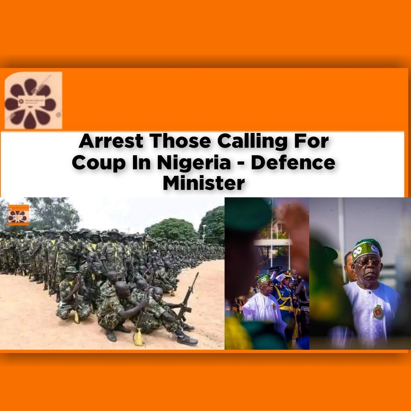 Arrest Those Calling For Coup In Nigeria - Defence Minister