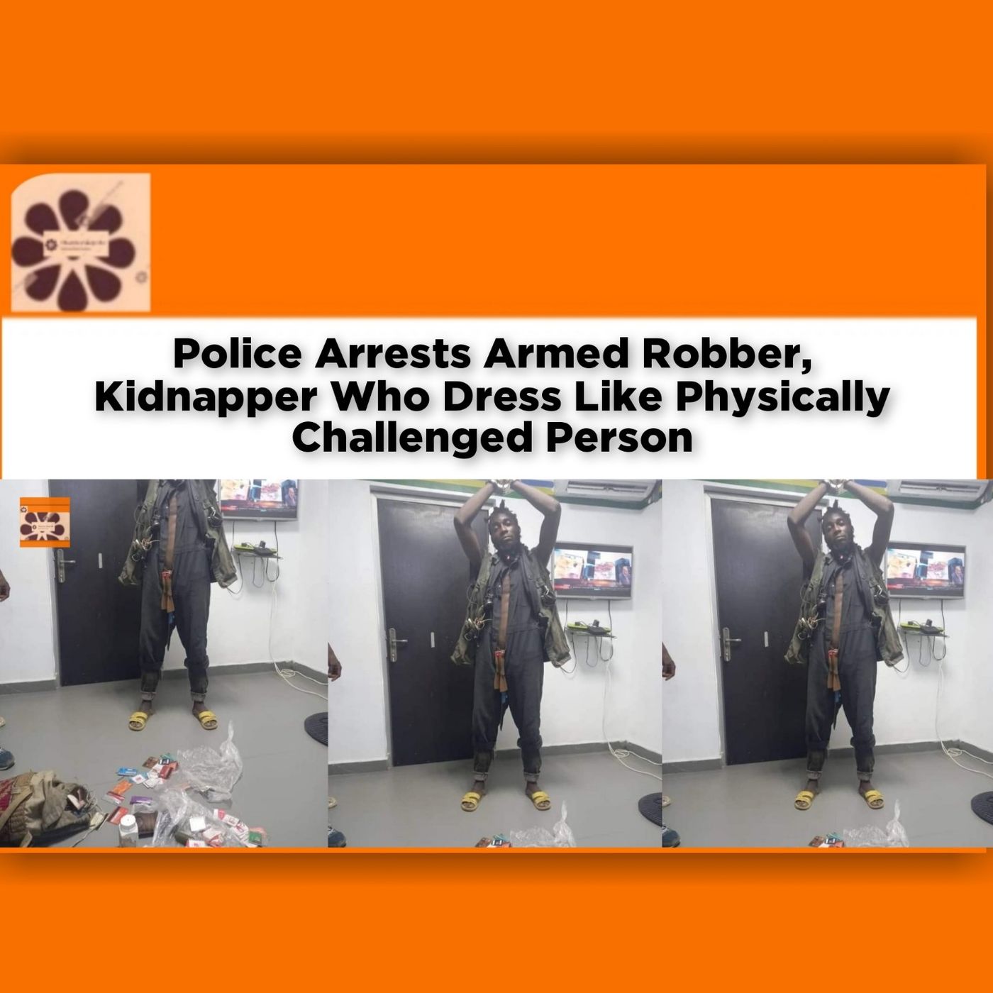 OsazuwaAkonedo Audio ~ Police Arrests Armed Robber, Kidnapper Who Dress Like Physically Challenged Person