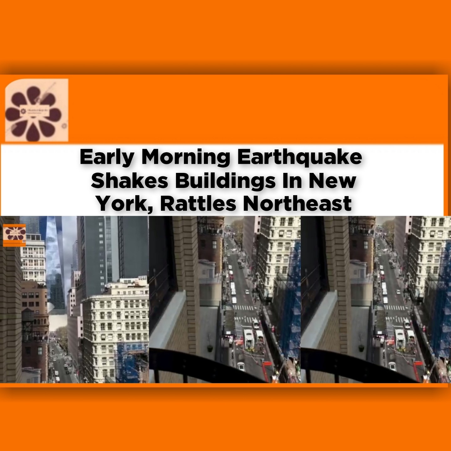 Early Morning Earthquake  Shakes Buildings In New York, Rattles Northeast ~ OsazuwaAkonedo #earthquake #NewYork #USA
