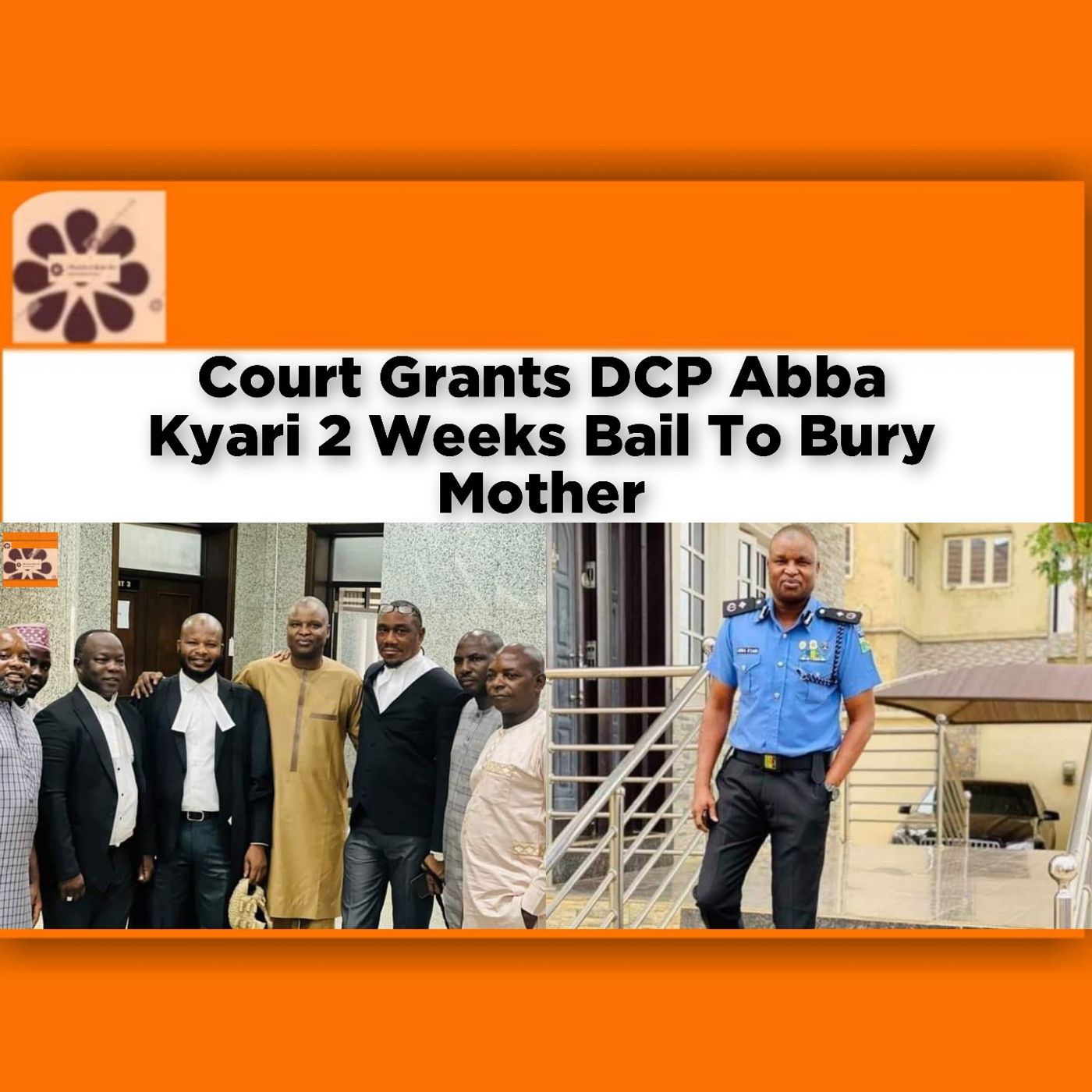 Court Grants DCP Abba Kyari 2 Weeks Bail To Bury Mother ~ OsazuwaAkonedo