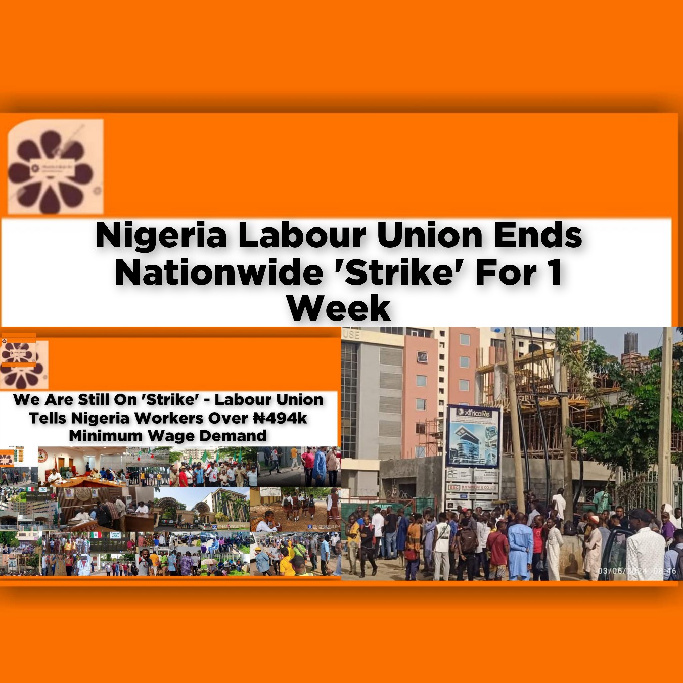 Nigeria Labour Union Ends Nationwide 'Strike' For 1 Week