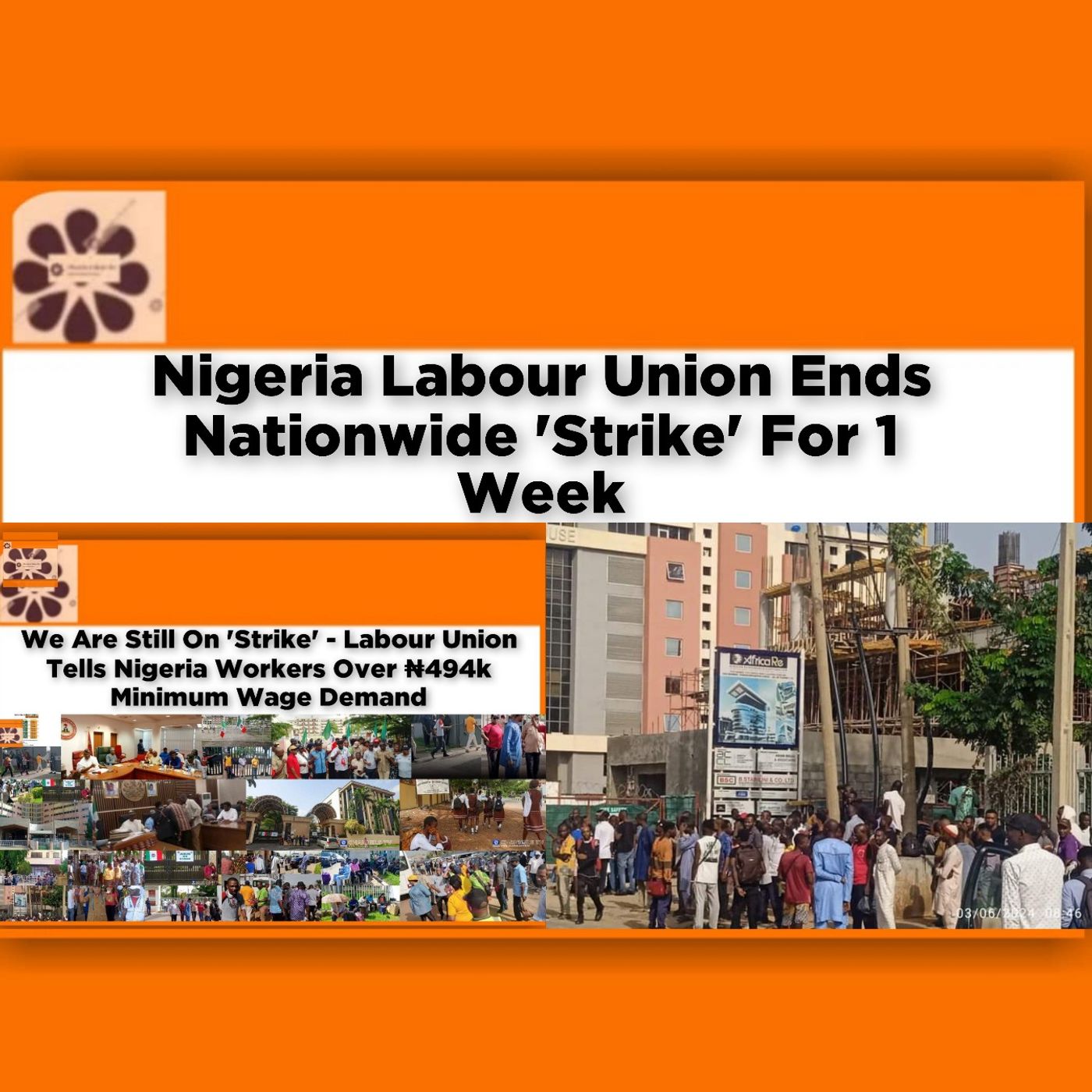 Nigeria Labour Union Ends Nationwide 'Strike' For 1 Week ~ OsazuwaAkonedo