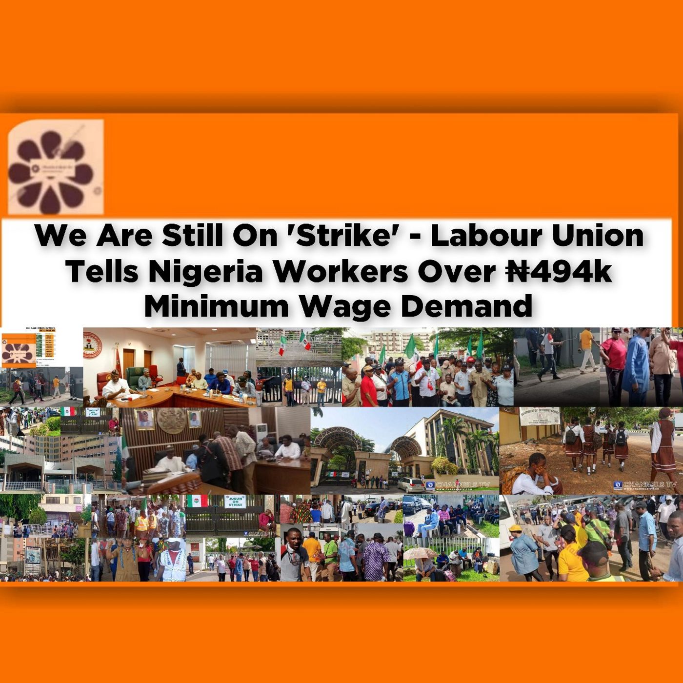 OsazuwaAkonedo Audio ~ We Are Still On 'Strike' - Labour Union Tells Nigeria Workers Over ₦494k Minimum Wage Demand ~ OsazuwaAkonedo