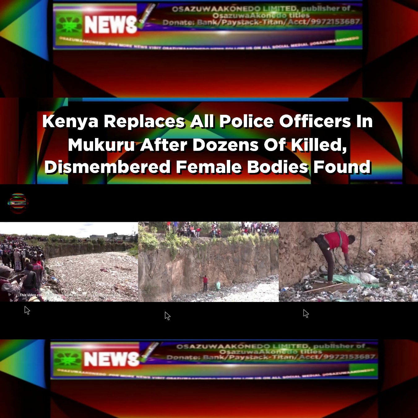 Kenya Replaces All Police Officers In Mukuru After Dozens Of Killed, Dismembered Female Bodies Found