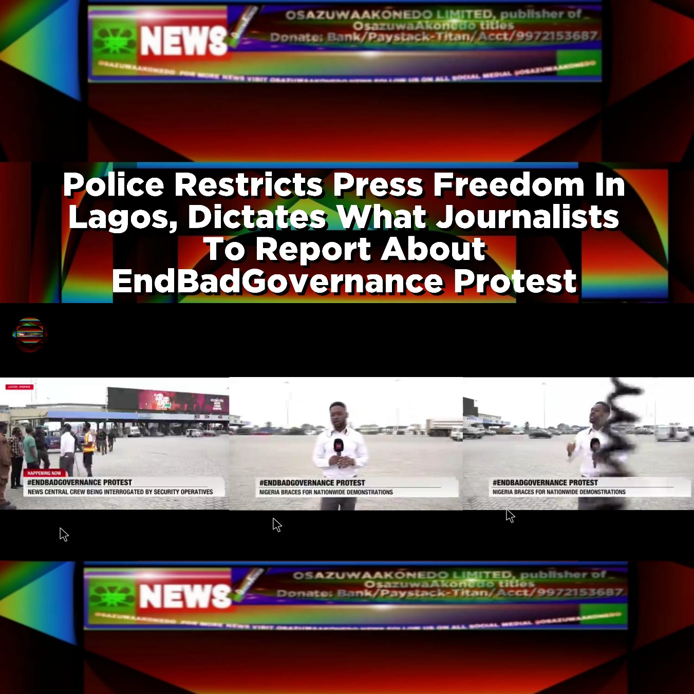 Police Restricts Press Freedom In Lagos, Dictates What Journalists To Report About EndBadGovernance Protest