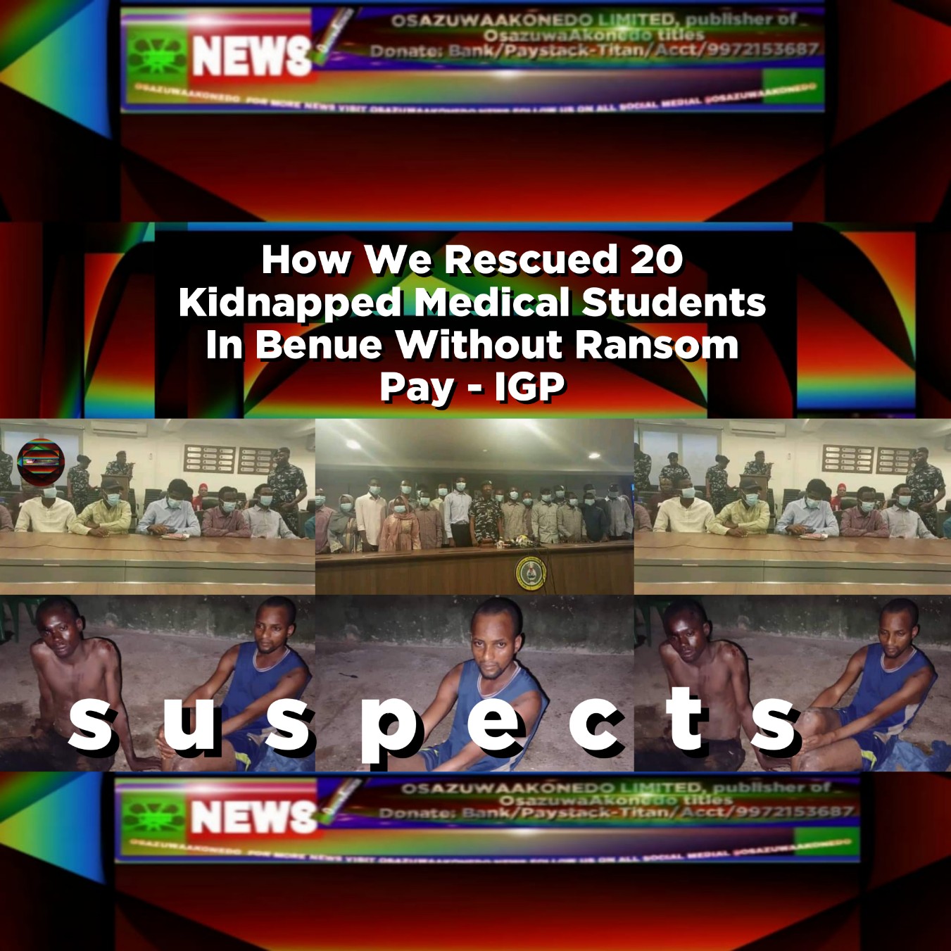 How We Rescued 20 Kidnapped Medical Students In Benue Without Ransom Pay - IGP