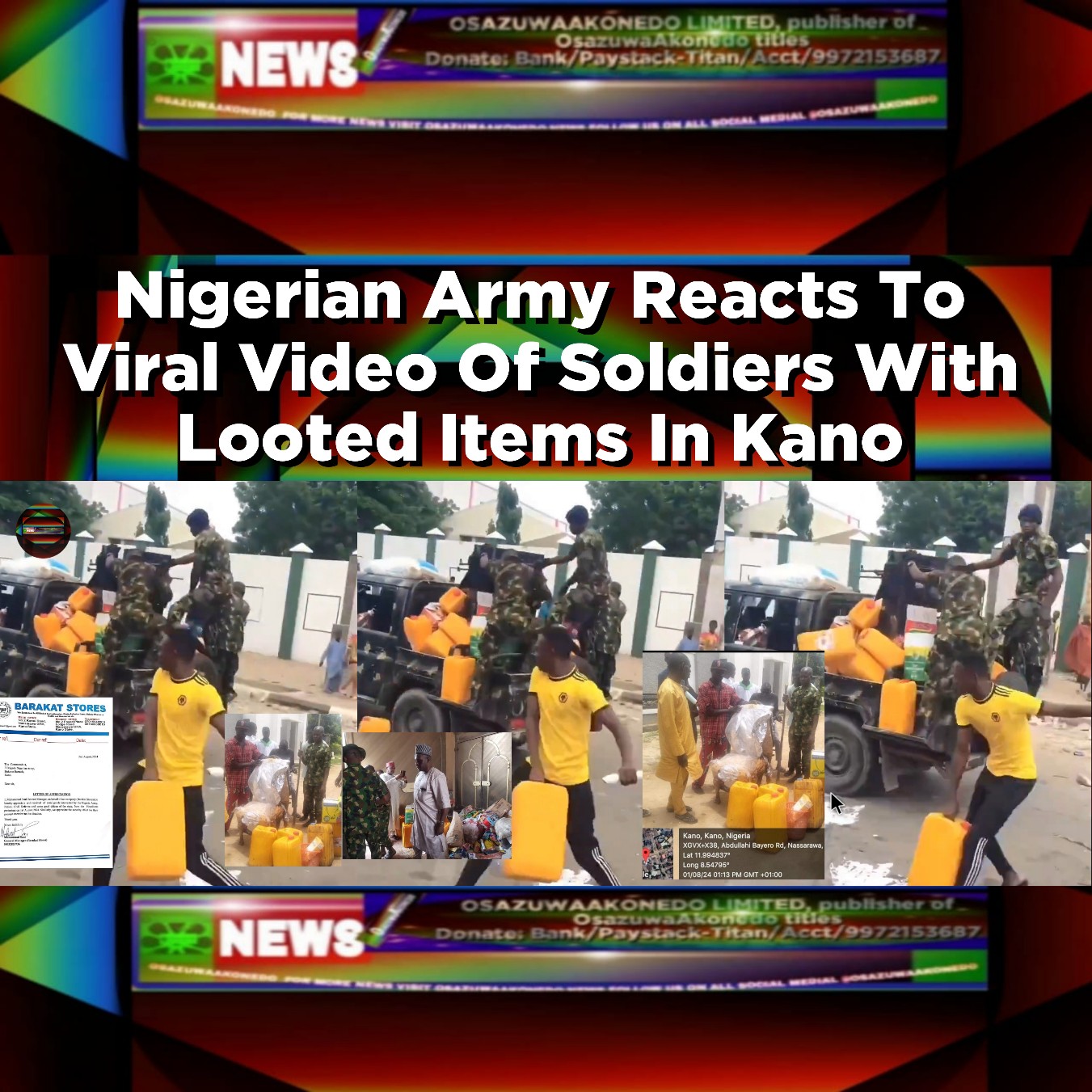 Nigerian Army Reacts To Viral Video Of Soldiers With Looted Items In Kano