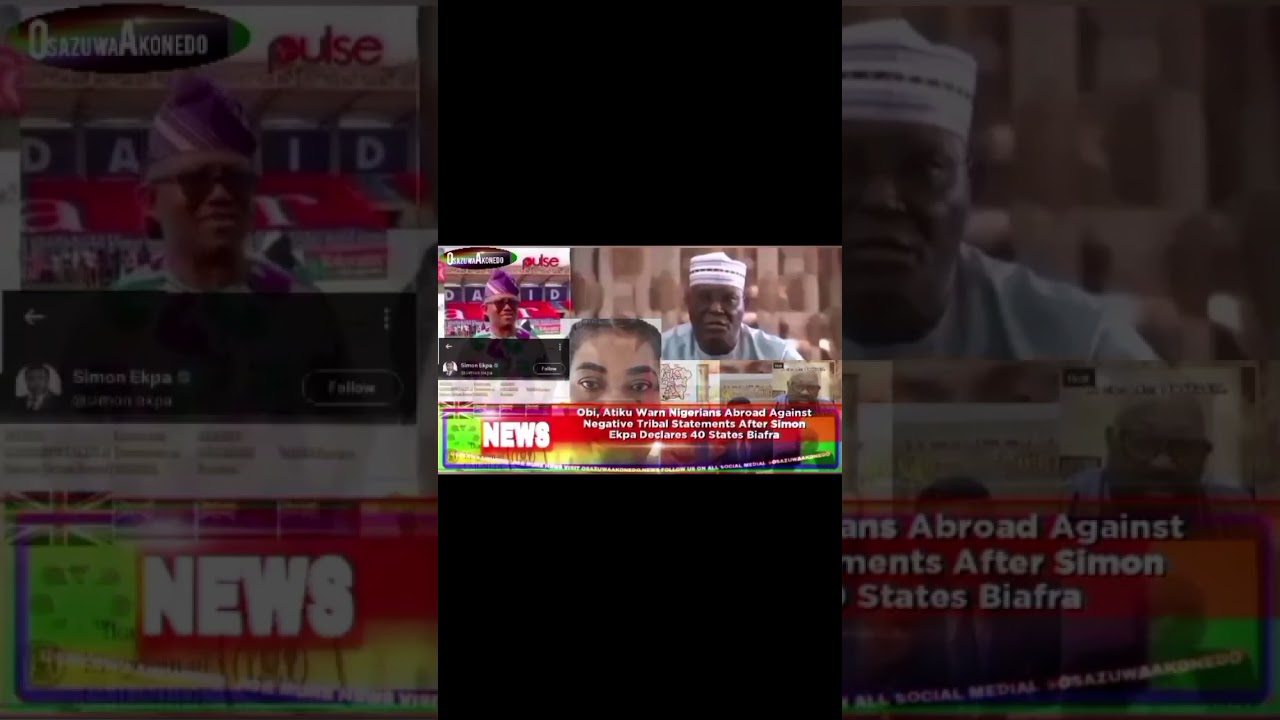 OsazuwaAkonedo Video ~ Obi, Atiku Warn Nigerians Abroad Against Negative Tribal Statements After Simon Ekpa Declares 40…
