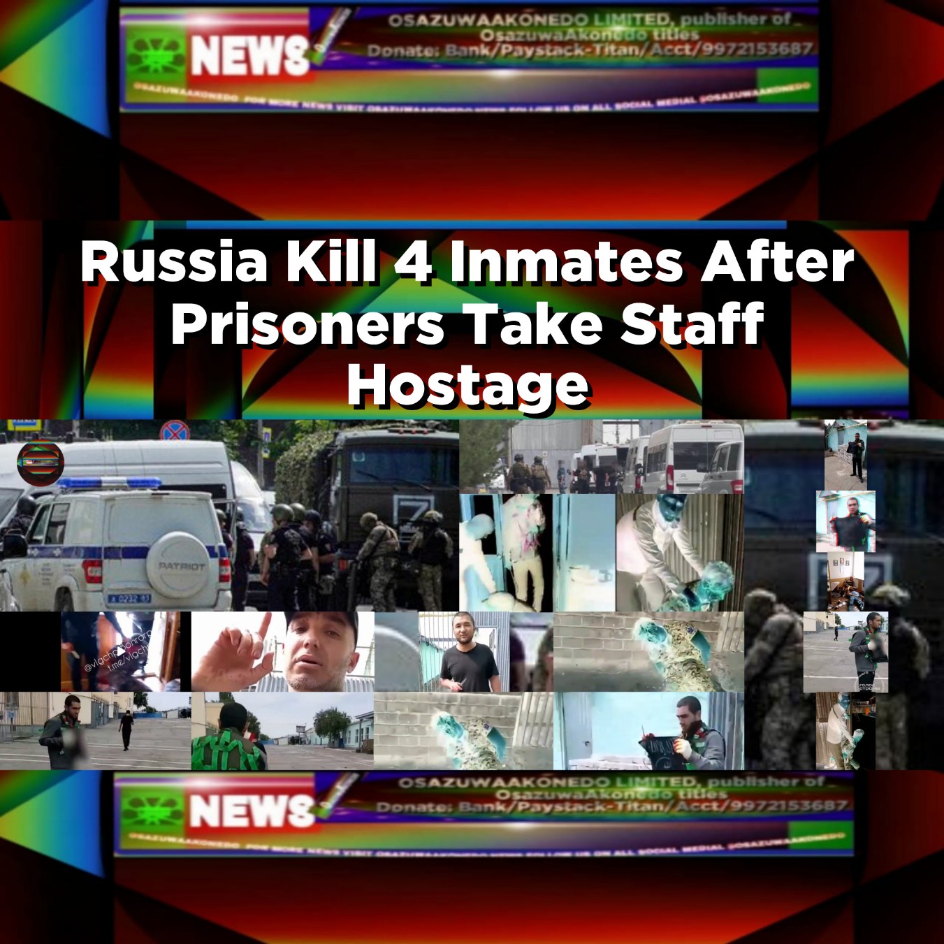Russia Kill 4 Inmates After Prisoners Take Staff Hostage