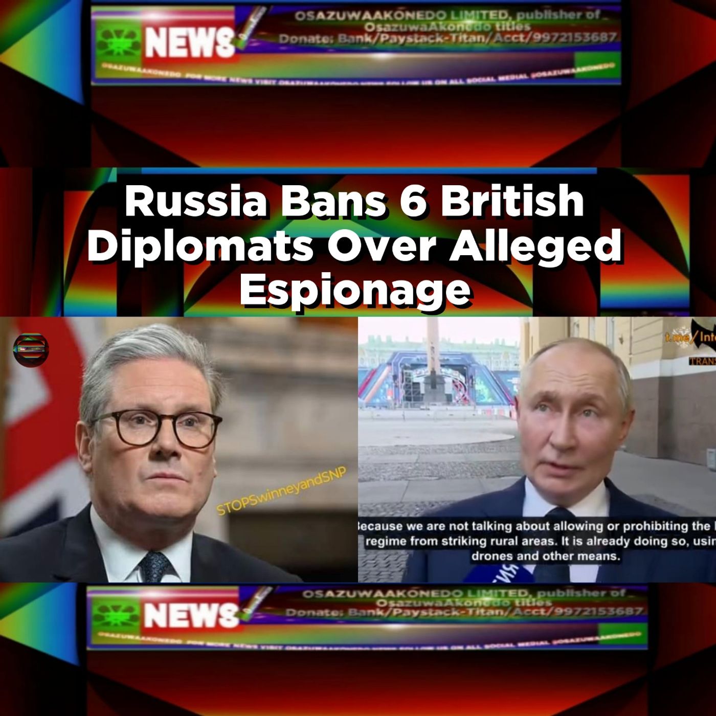 Russia Bans 6 British Diplomats Over Alleged Espionage ~ OsazuwaAkonedo