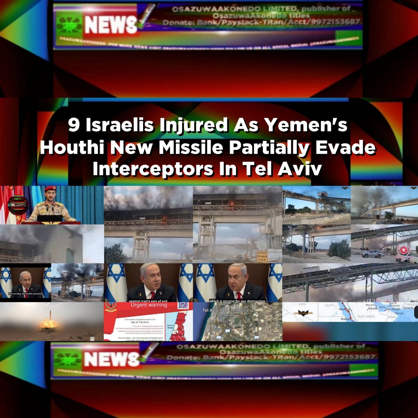 9 Israelis Injured As Yemen's Houthi New Missile Partially Evade Interceptors In Tel Aviv ~ OsazuwaAkonedo