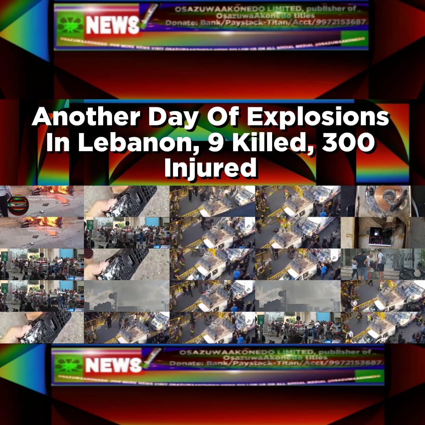 Another Day Of Explosions In Lebanon, 9 Killed, 300 Injured