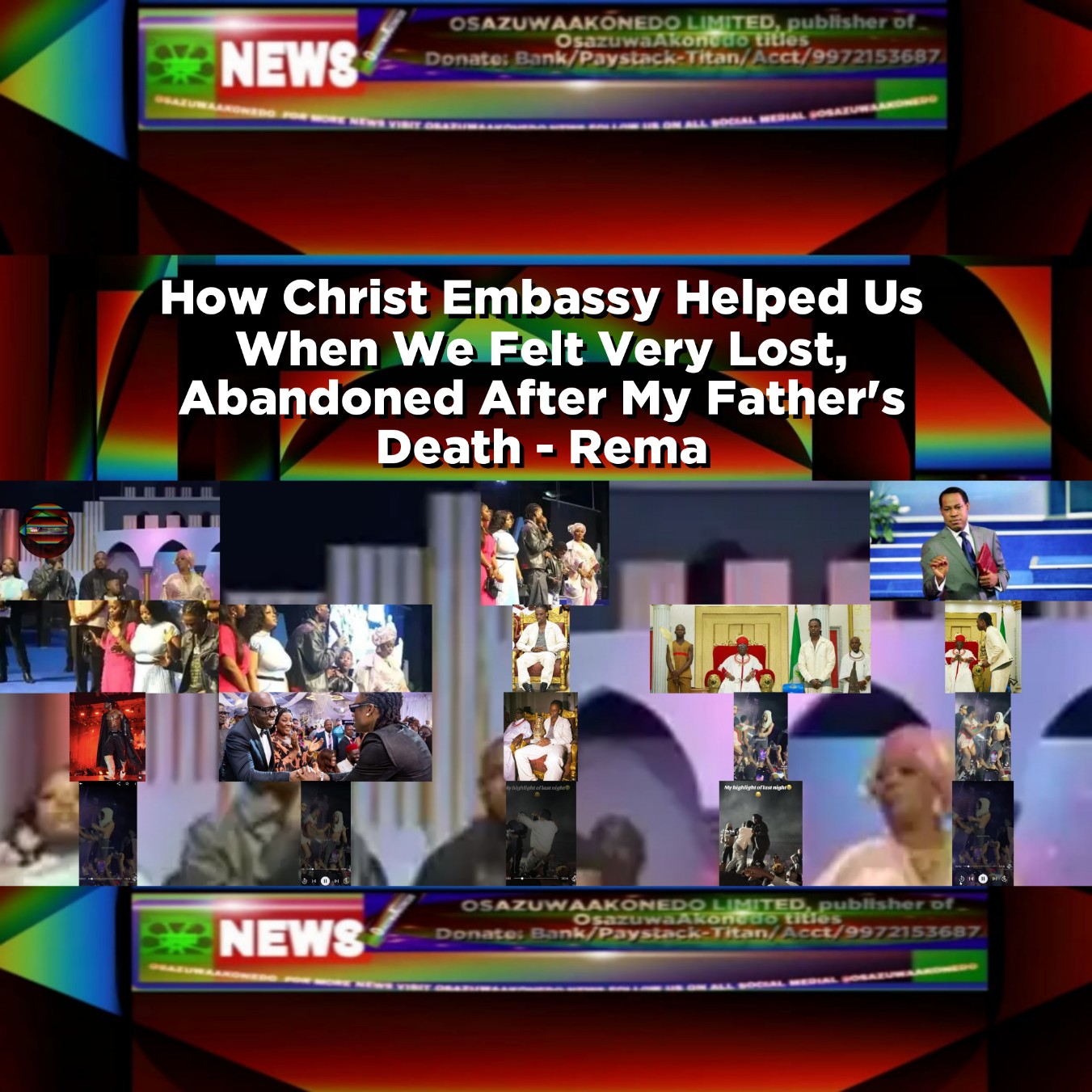 How Christ Embassy Helped Us When We Felt Very Lost, Abandoned After My Father's Death - Rema