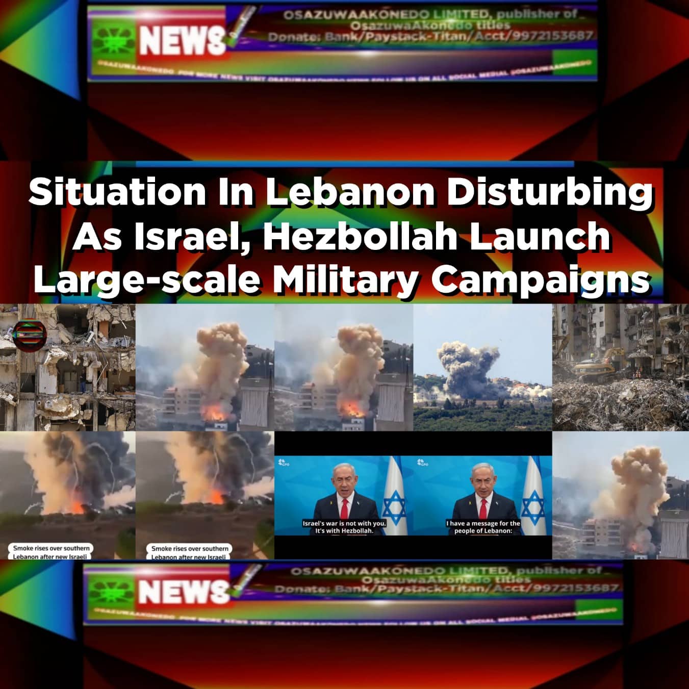 Situation In Lebanon Disturbing As Israel, Hezbollah Launch Large-scale Military Campaigns