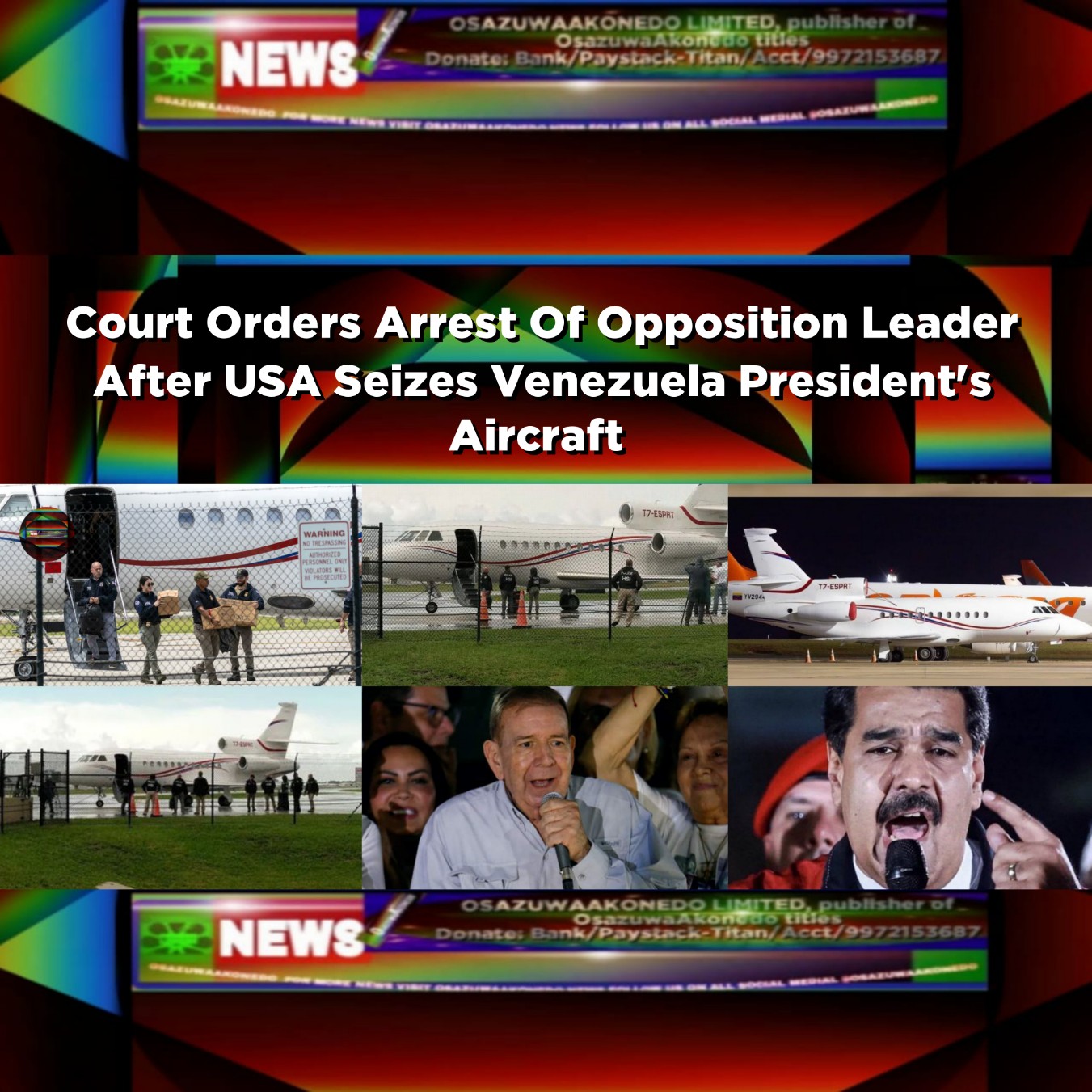 Court Orders Arrest Of Opposition Leader After USA Seizes Venezuela President's Aircraft