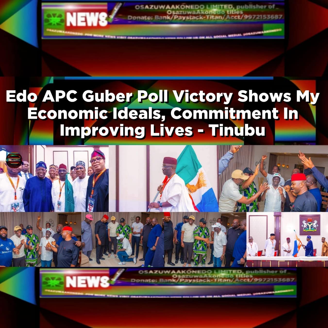 Edo APC Guber Poll Victory Shows My Economic Ideals, Commitment In Improving Lives - Tinubu