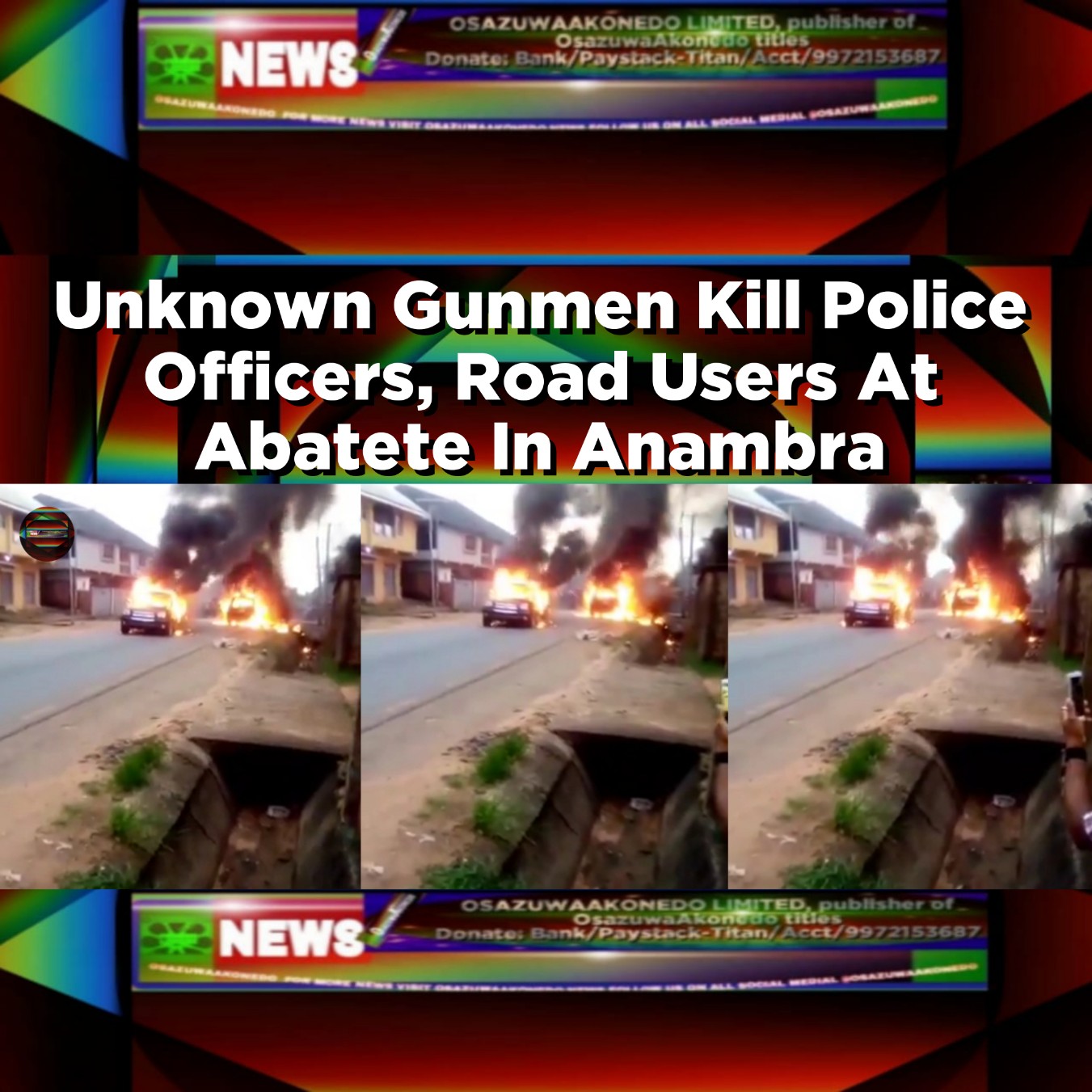 Unknown Gunmen Kill Police Officers, Road Users At Abatete In Anambra
