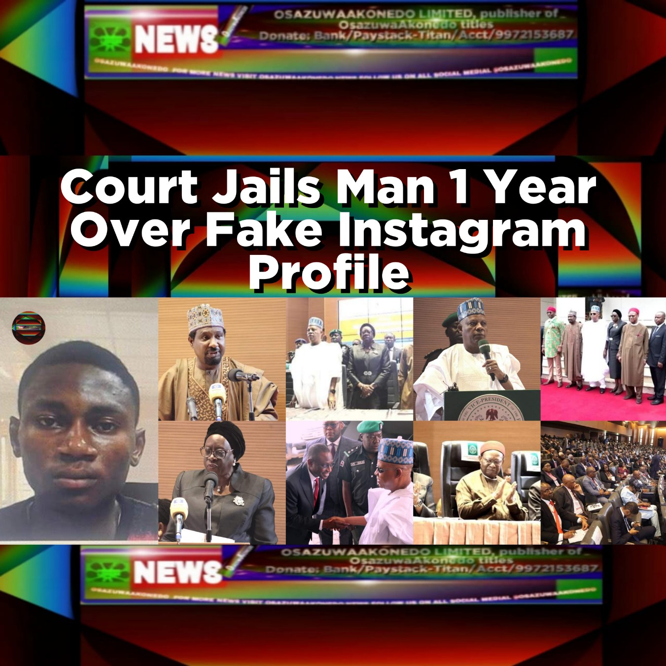 Court Jails Man 1 Year Over Fake Instagram Profile