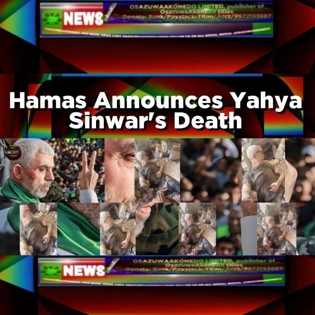 Hamas Announces Yahya Sinwar's Death