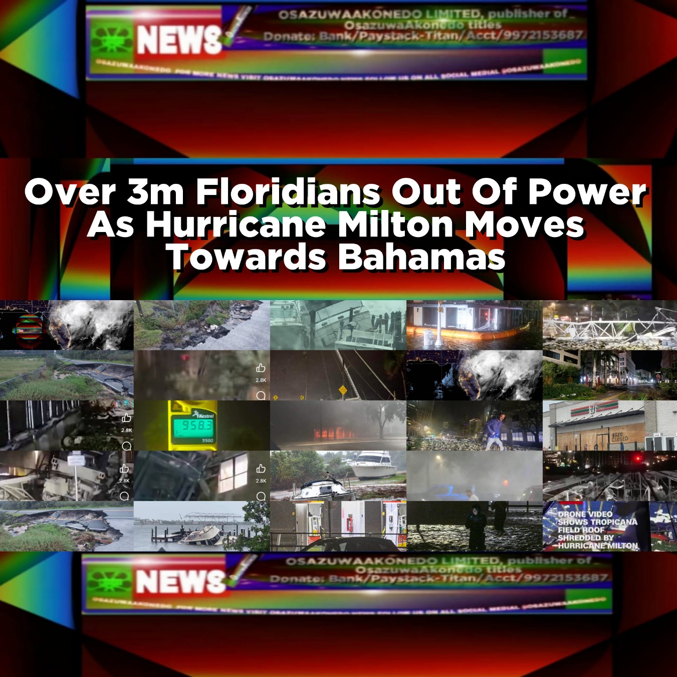 Over 3m Floridians Out Of Power As Hurricane Milton Moves Towards Bahamas