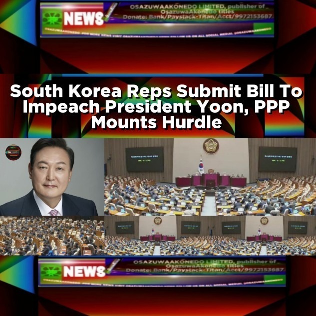 South Korea Reps Submit Bill To Impeach President Yoon, PPP Mounts Hurdle