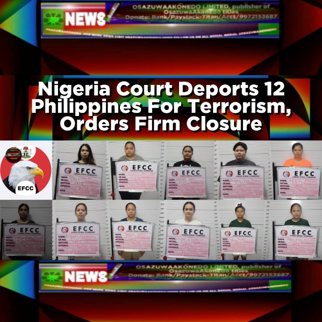 Nigeria Court Deports 12 Philippines For Terrorism, Orders Firm Closure