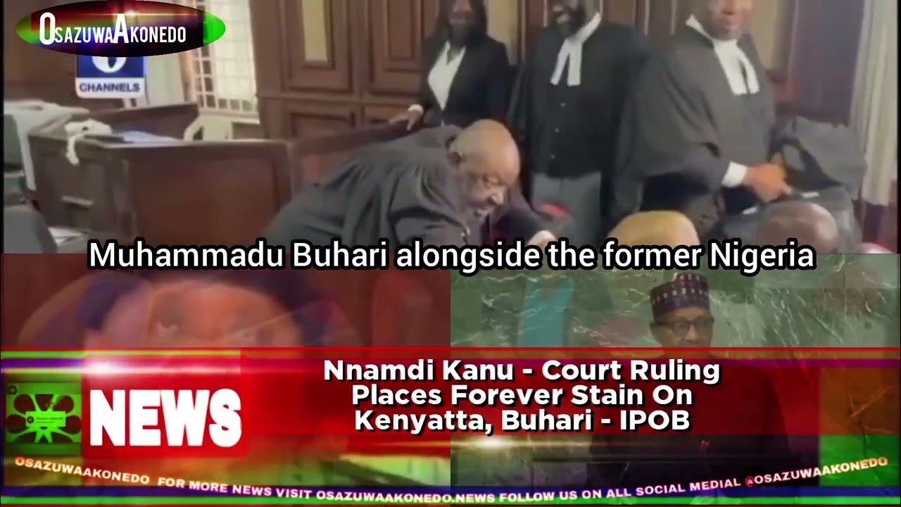 OsazuwaAkonedo ShortReel ~ Nnamdi Kanu - Court Ruling Places Forever Stain On Kenyatta, Buhari - IPOB