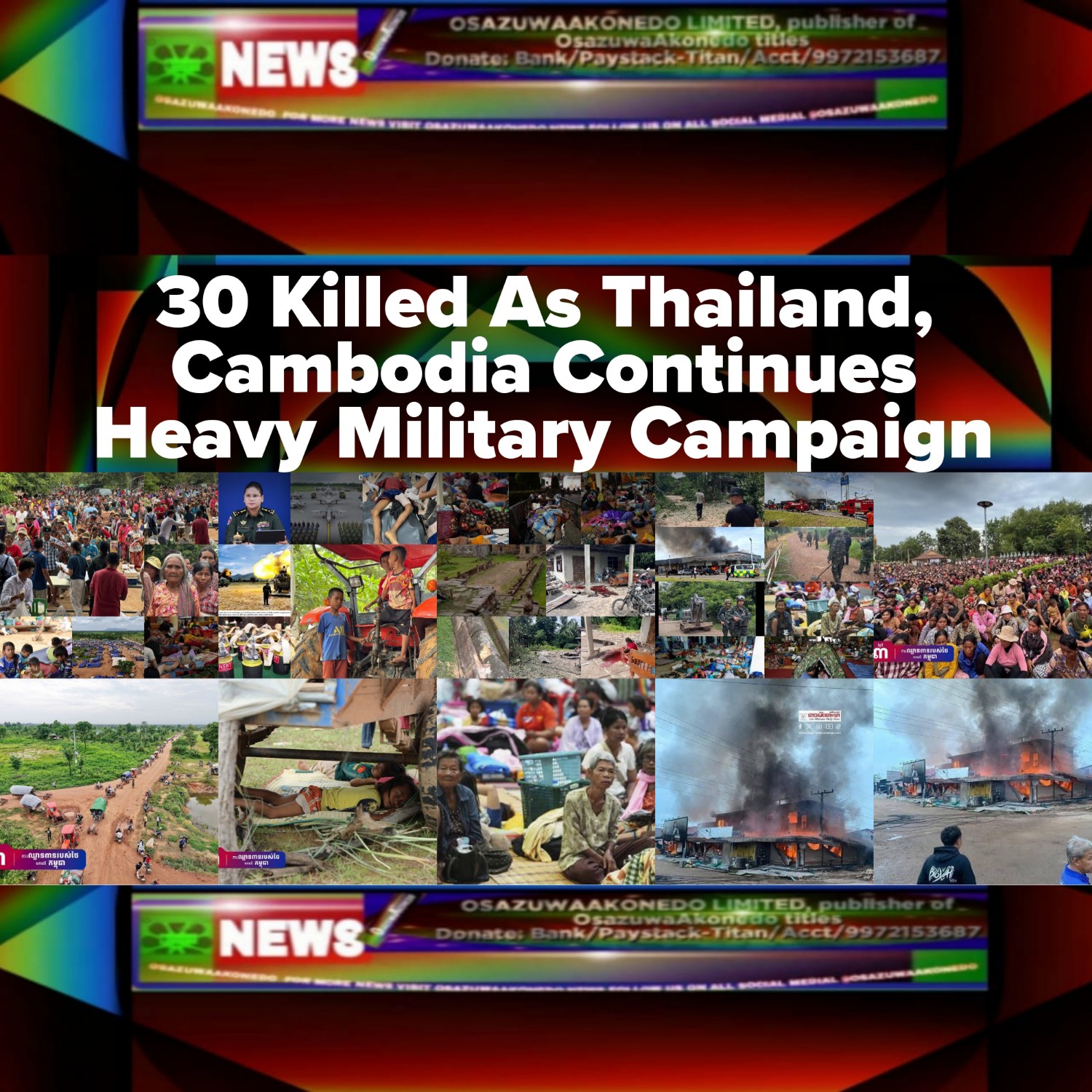 30 Killed As Thailand, Cambodia Continues Heavy Military Campaign