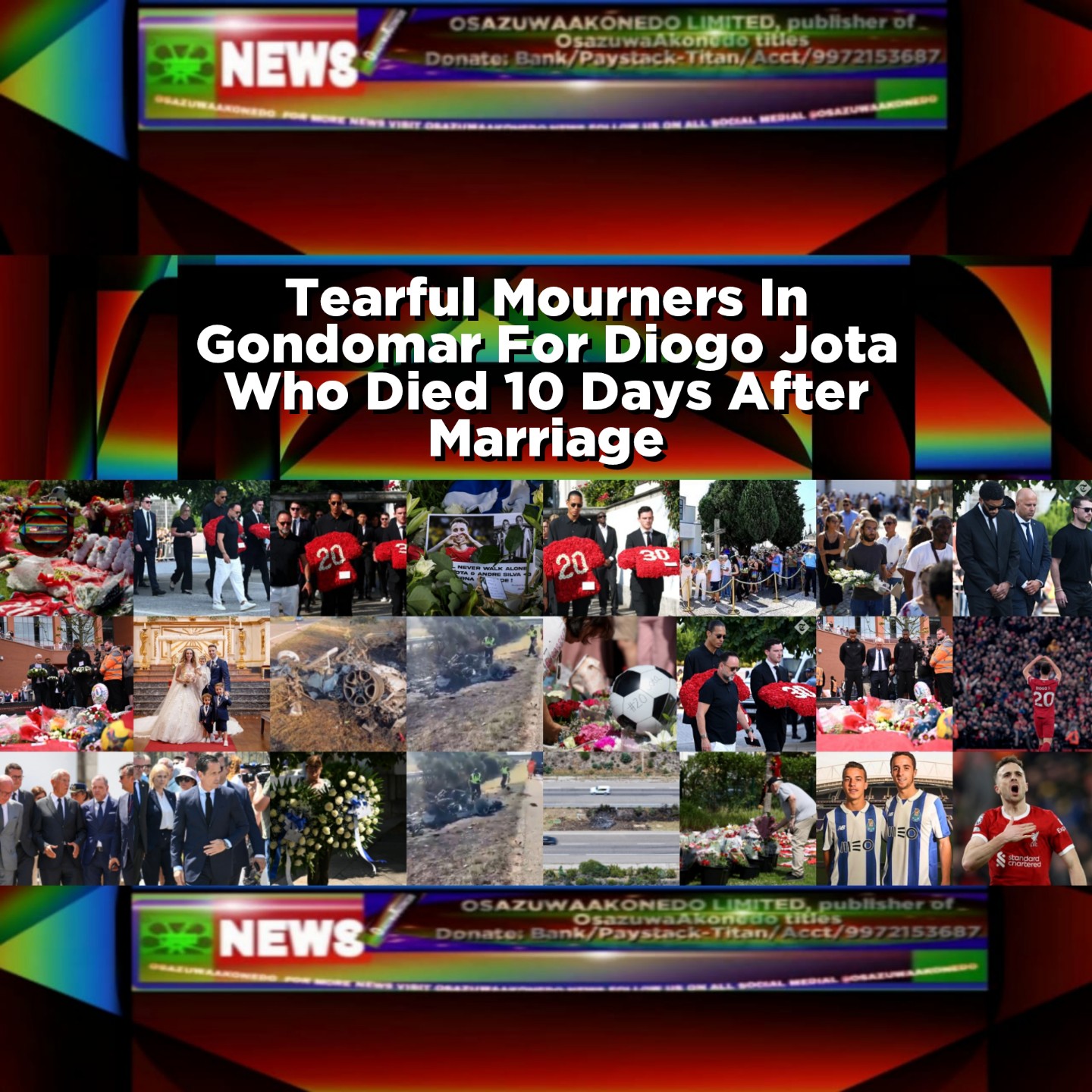 Tearful Mourners In Gondomar For Diogo Jota Who Died 10 Days After Marriage