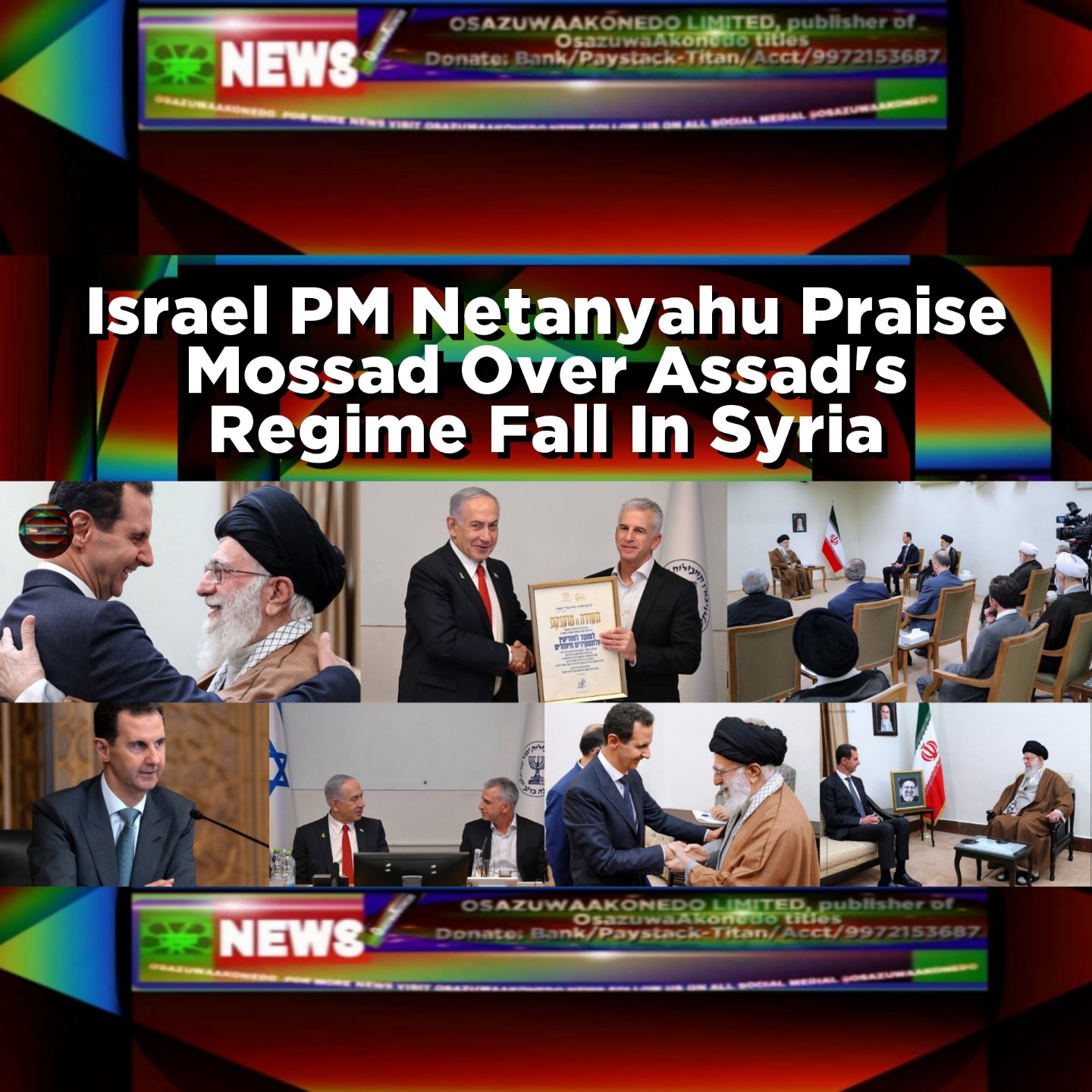 Israel PM Netanyahu Praise Mossad Over Assad's Regime Fall In Syria