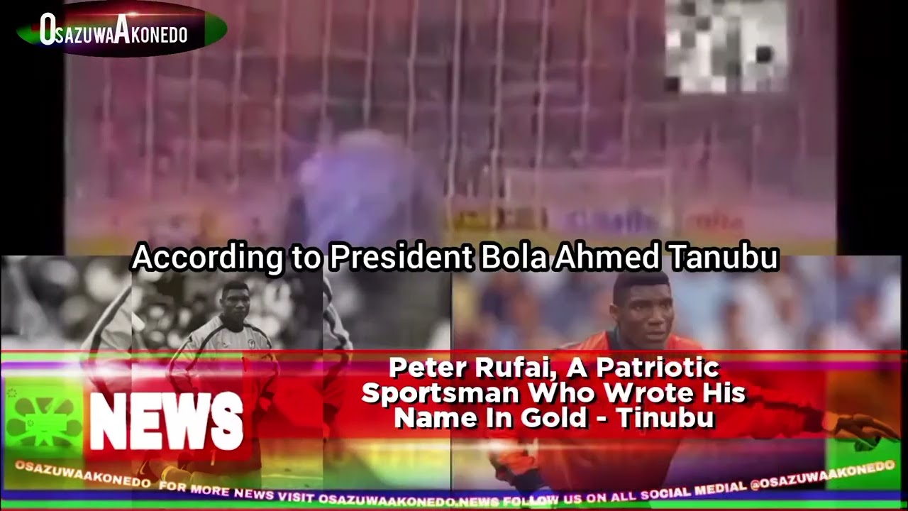 OsazuwaAkonedo ShortReel ~ Peter Rufai, A Patriotic Sportsman Who Wrote His Name In Gold - Tinubu