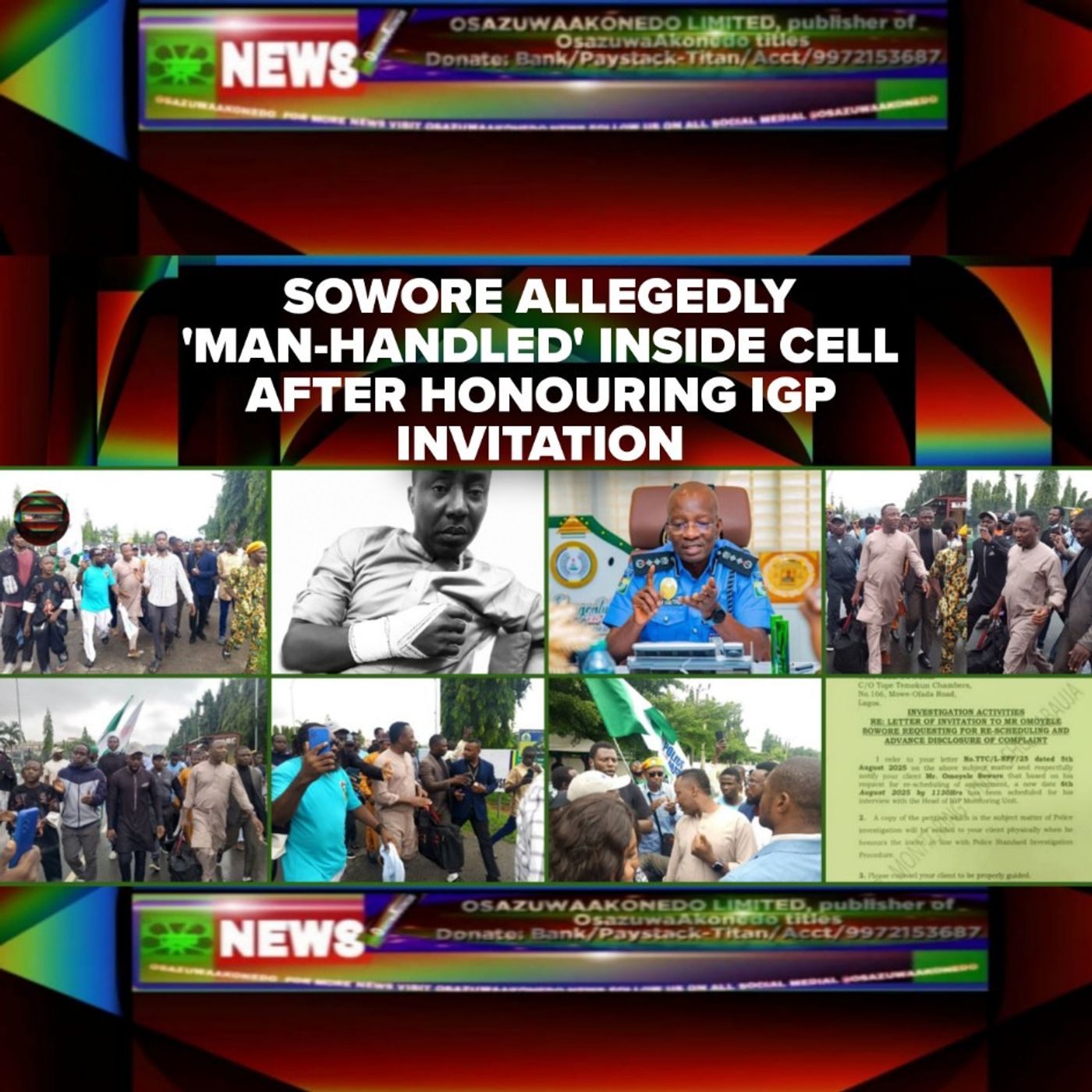 OsazuwaAkonedo Audio ~ Sowore Allegedly 'Man-handled' Inside Cell After Honouring IGP Invitation