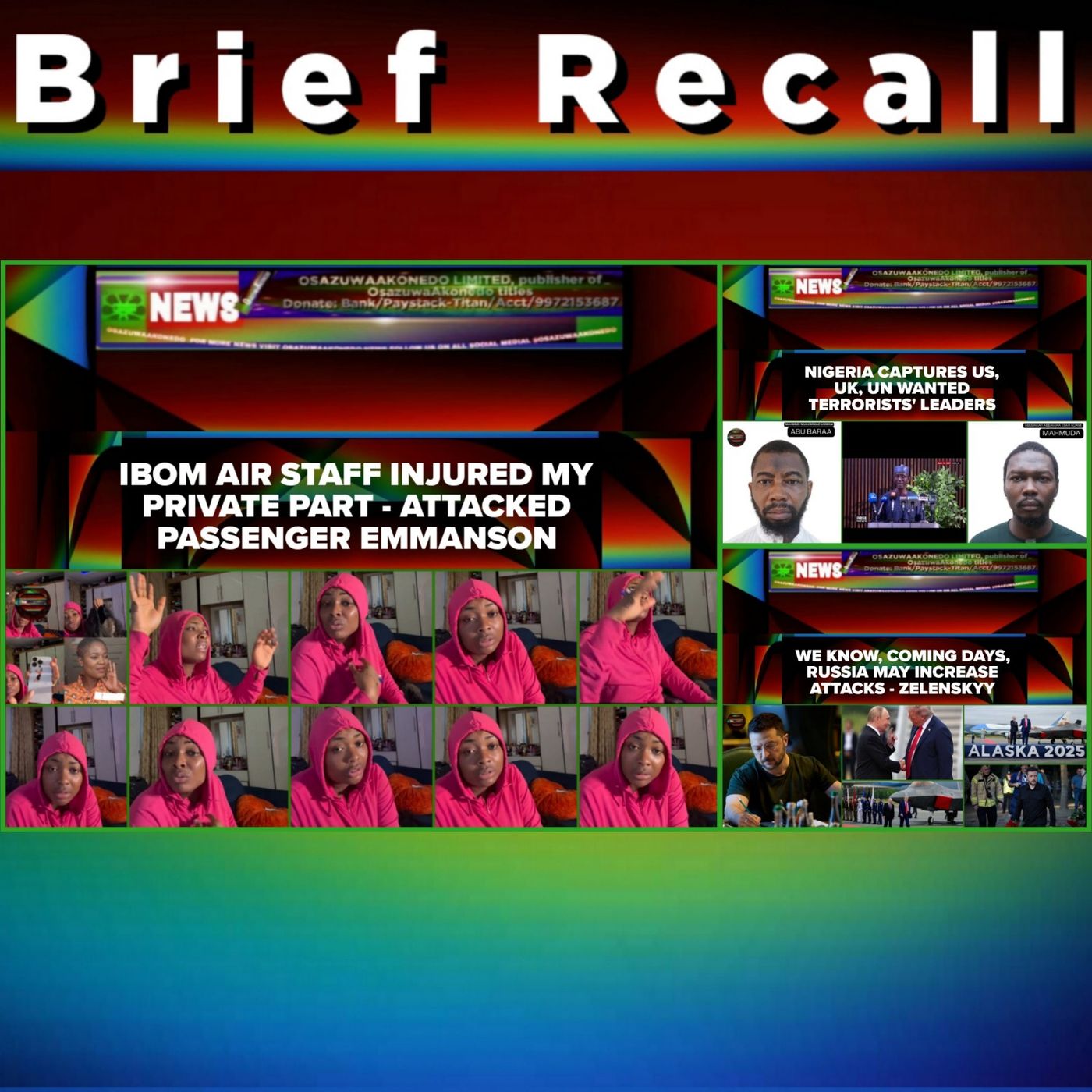 OsazuwaAkonedo Audio ~ BriefRecall @10pm 18-8