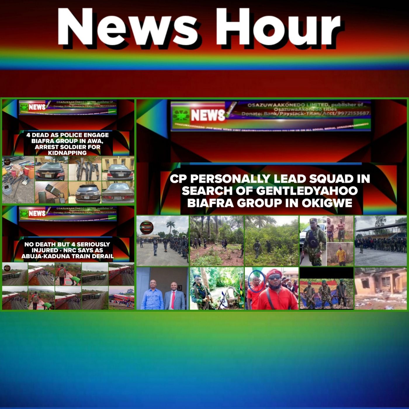 OsazuwaAkonedo Audio ~ NewsHour @10pm 29-8