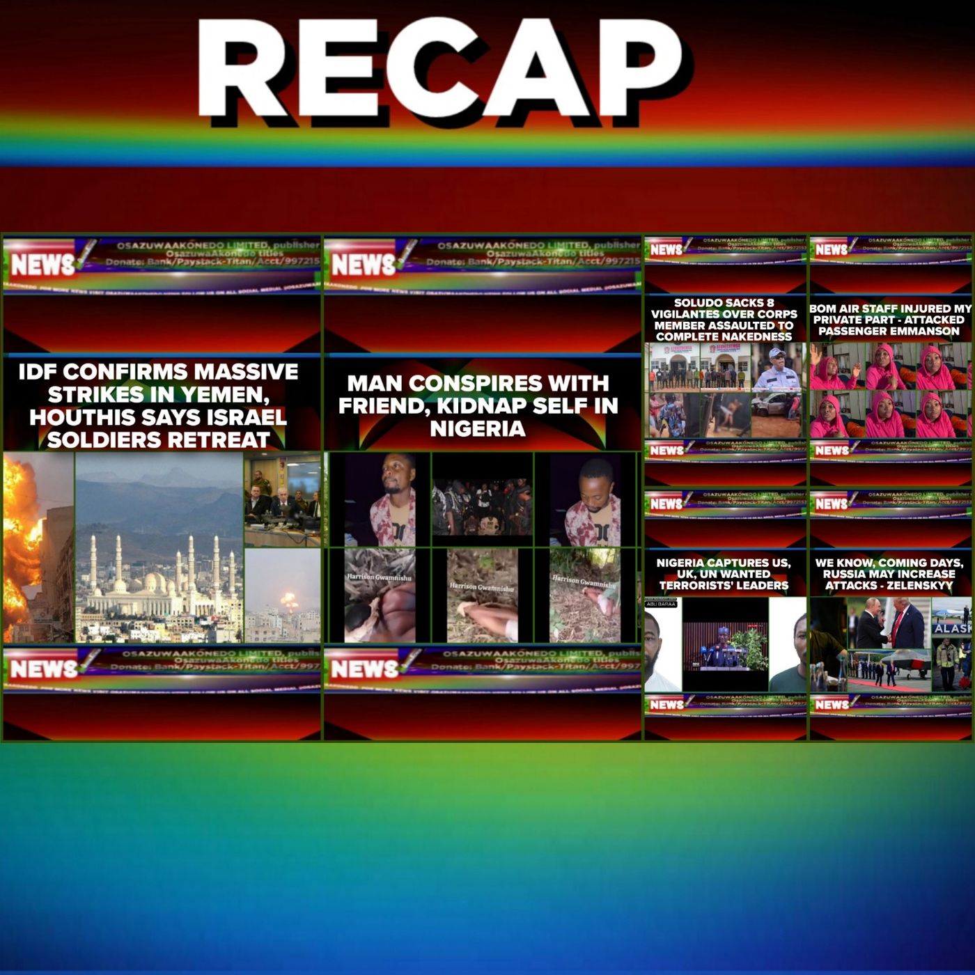 OsazuwaAkonedo Audio ~ NewsRecap @8pm 24-8